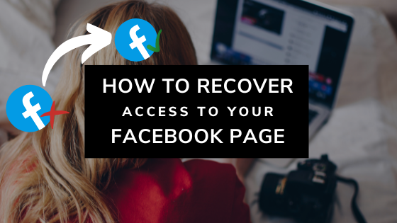 How To Gain Access to Your Facebook Page